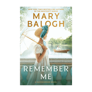 A Ravenswood Novel- Remember Me - Phillippa's Story